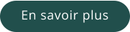 En savoir plus