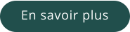 En savoir plus