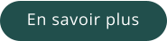 En savoir plus