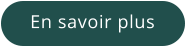 En savoir plus